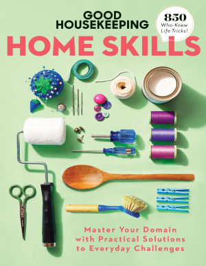 Book cover: Good housekeeping home skills master your domain with practical solutions to everyday challenges