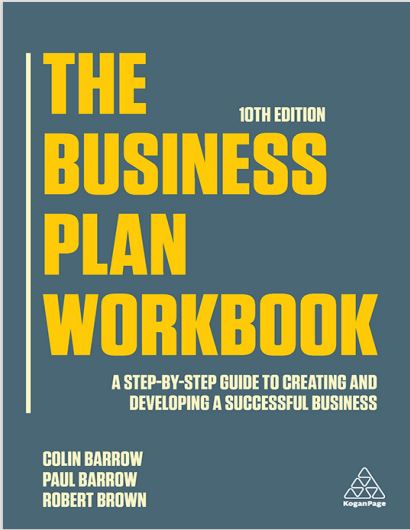Book cover: The Business plan workbook: a step-by-step guide to creating and developing a successful business.