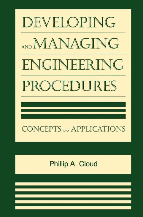 Book cover: Developing and managing engineering procedures : concepts and applications