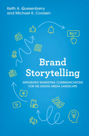 Book cover: Brand storytelling : integrated marketing communications for the digital media landscape