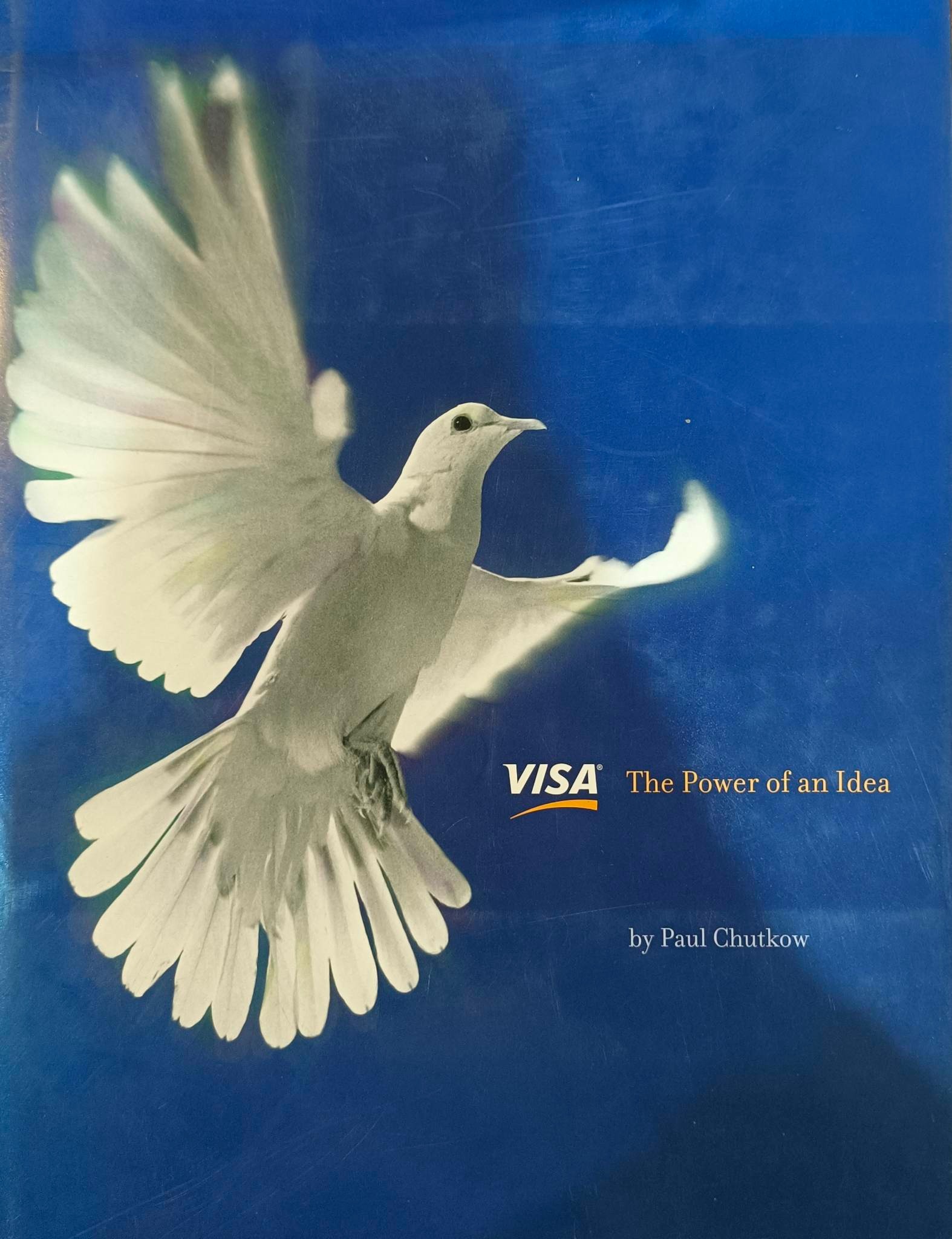 Book cover: Visa : the power of an idea