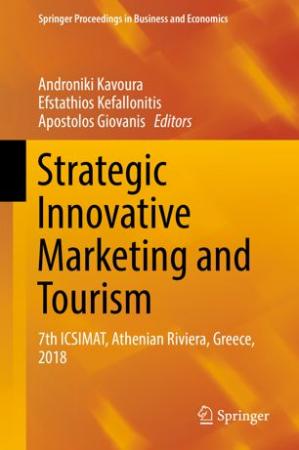 Book cover: Strategic innovative marketing and tourism : 7th ICSIMAT, Athenian Riviera, Greece, 2018