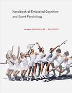 Book cover: Handbook of embodied cognition and sport psychology