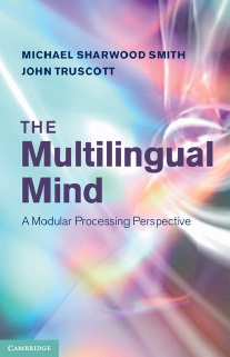 Book cover: The Multilingual mind : a modular processing perspective