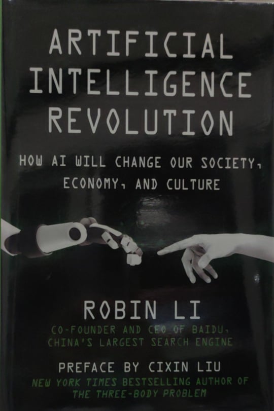 Book cover: Artificial intelligence revolution : how AI will change our society, economy, and culture