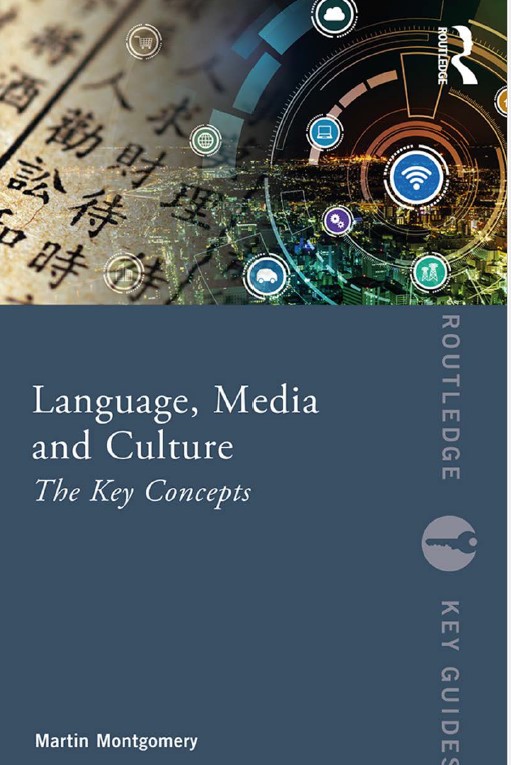 Book cover: Language, media and culture : the key concepts