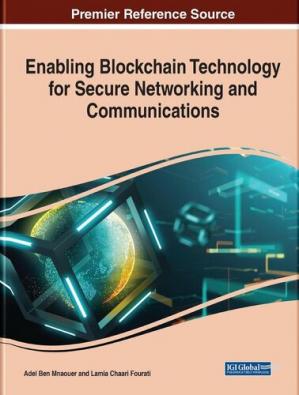 Book cover: Enabling blockchain technology for secure networking and communications