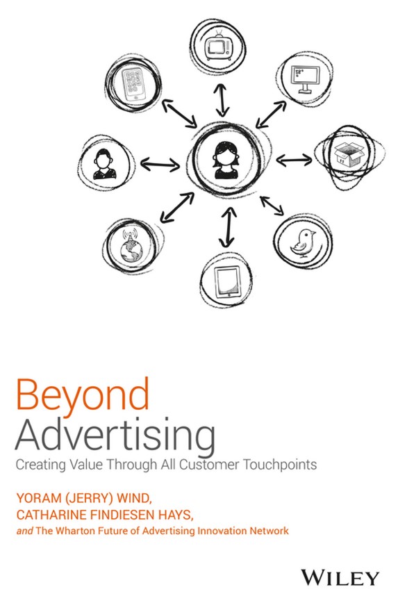Book cover: Beyond advertising : creating value through all customers touchpoint