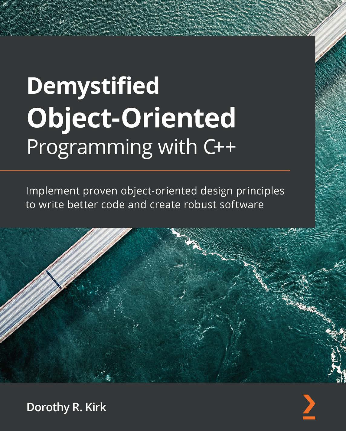 Book cover: Demystified object-oriented programming with C++