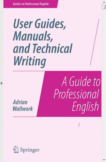 Book cover: User guides, manuals and technical writing : guides to professional english
