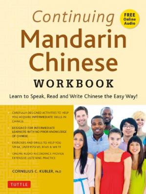 Book cover: Continuing Mandarin Chinese work book :