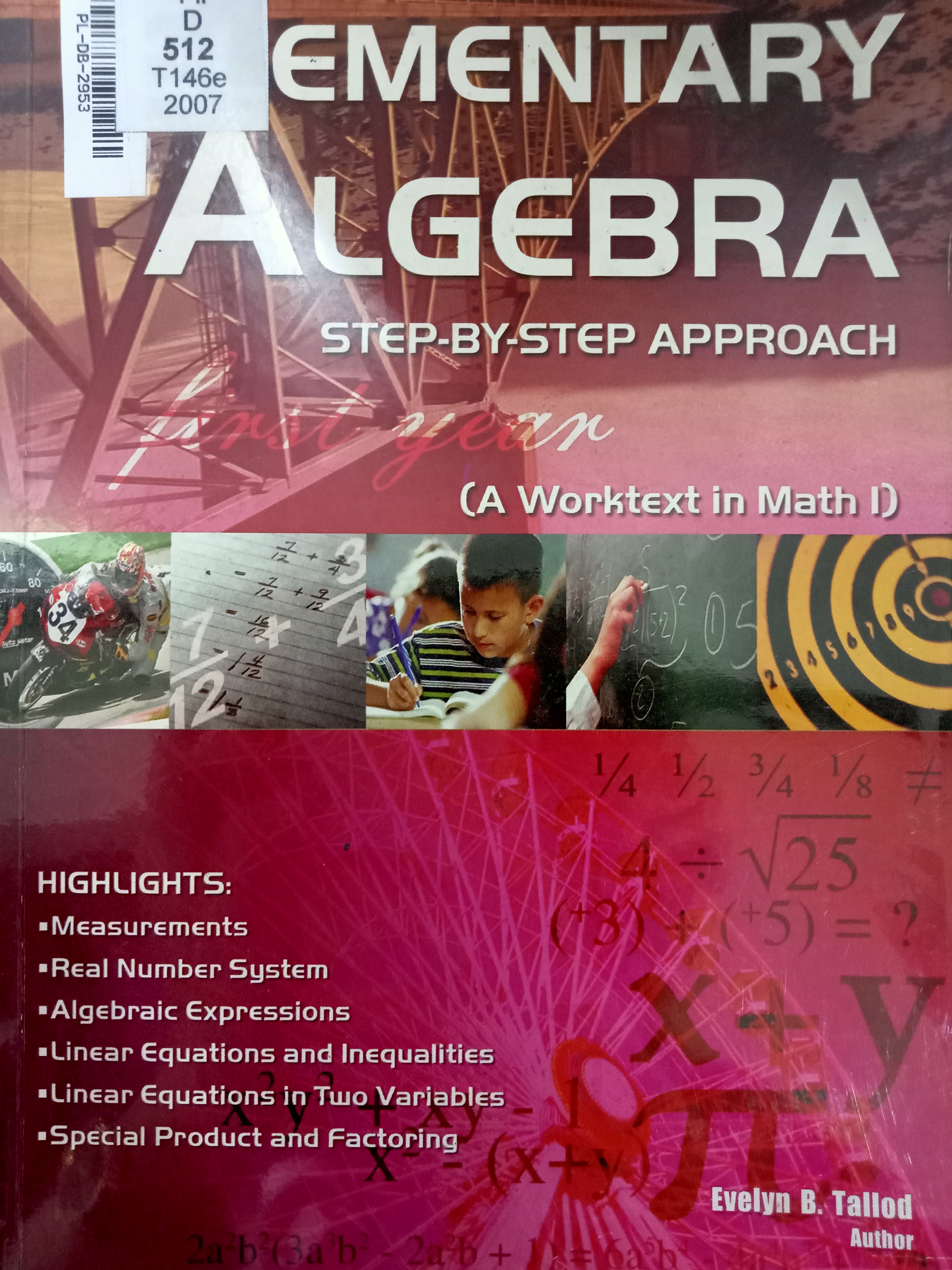 Book cover: Elementary algebra : step by step approach (a worktext in math 1)