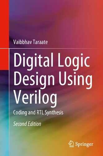 Book cover: Digital logic design using Verilog : coding and RTL synthesis