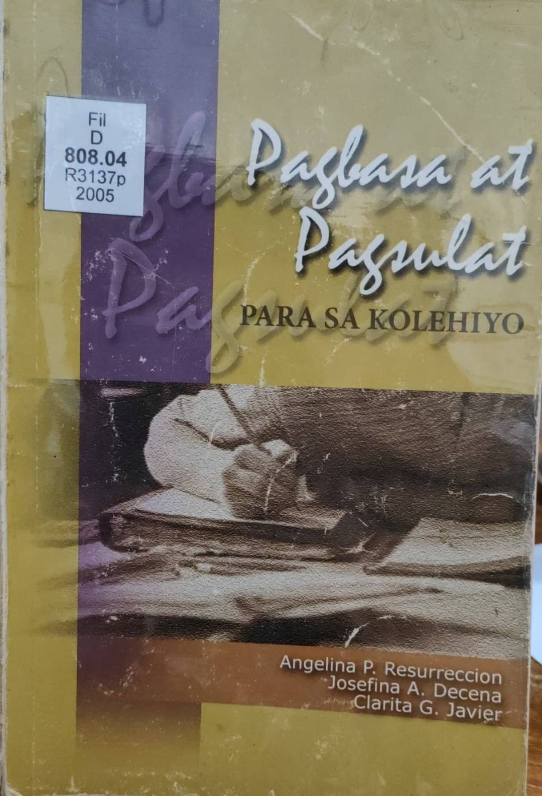 Book cover: Pagbasa at pagsulat para sa kolehiyo