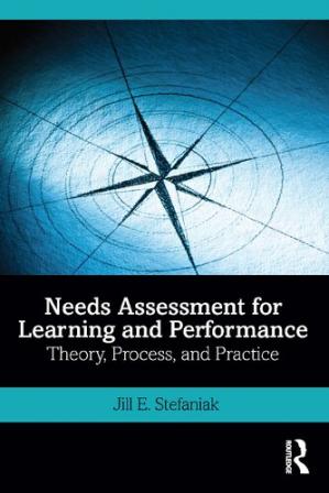 Book cover: Needs assessment for learning and performance : theory, process, and practice