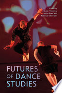 Book cover: Futures of dance studies