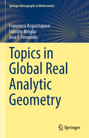 Book cover: Topics in global real analytic geometry
