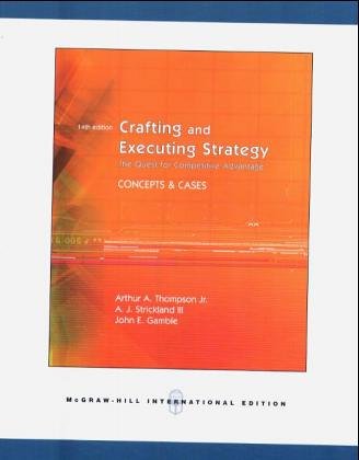 Book cover: Crafting and executing strategy: the quest for competitive advantage, concepts and cases.