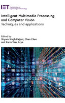 Book cover: Intelligent multimedia processing and computer vision : techniques and applications
