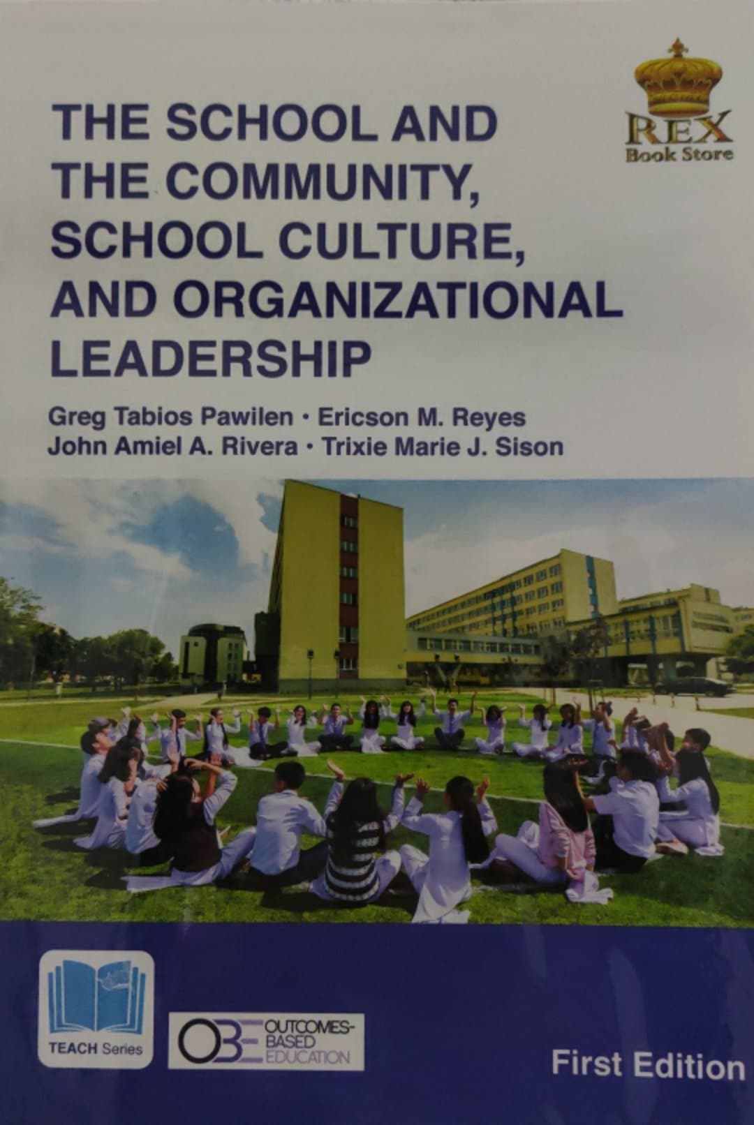 Book cover: The School and the community, school culture, and organizational leadership