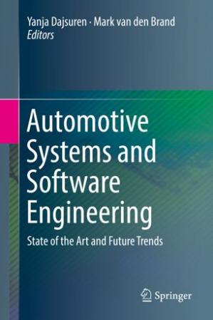 Book cover: Automotive systems and software engineering : state of the art and future trends