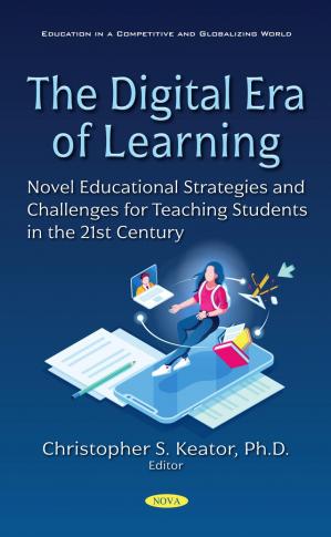 Book cover: The Digital era of learning : novel educational strategies and challenges for teaching students in the 21st century