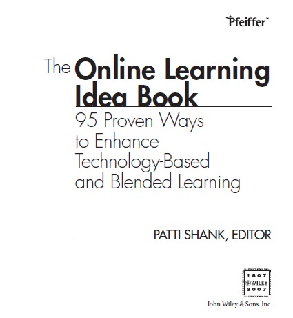Book cover: The Online learning idea book : 95 proven ways to enhance technology-based and blended learning
