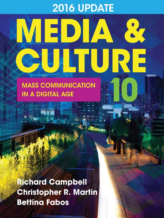 Book cover: Media & culture : mass communication in a digital age.