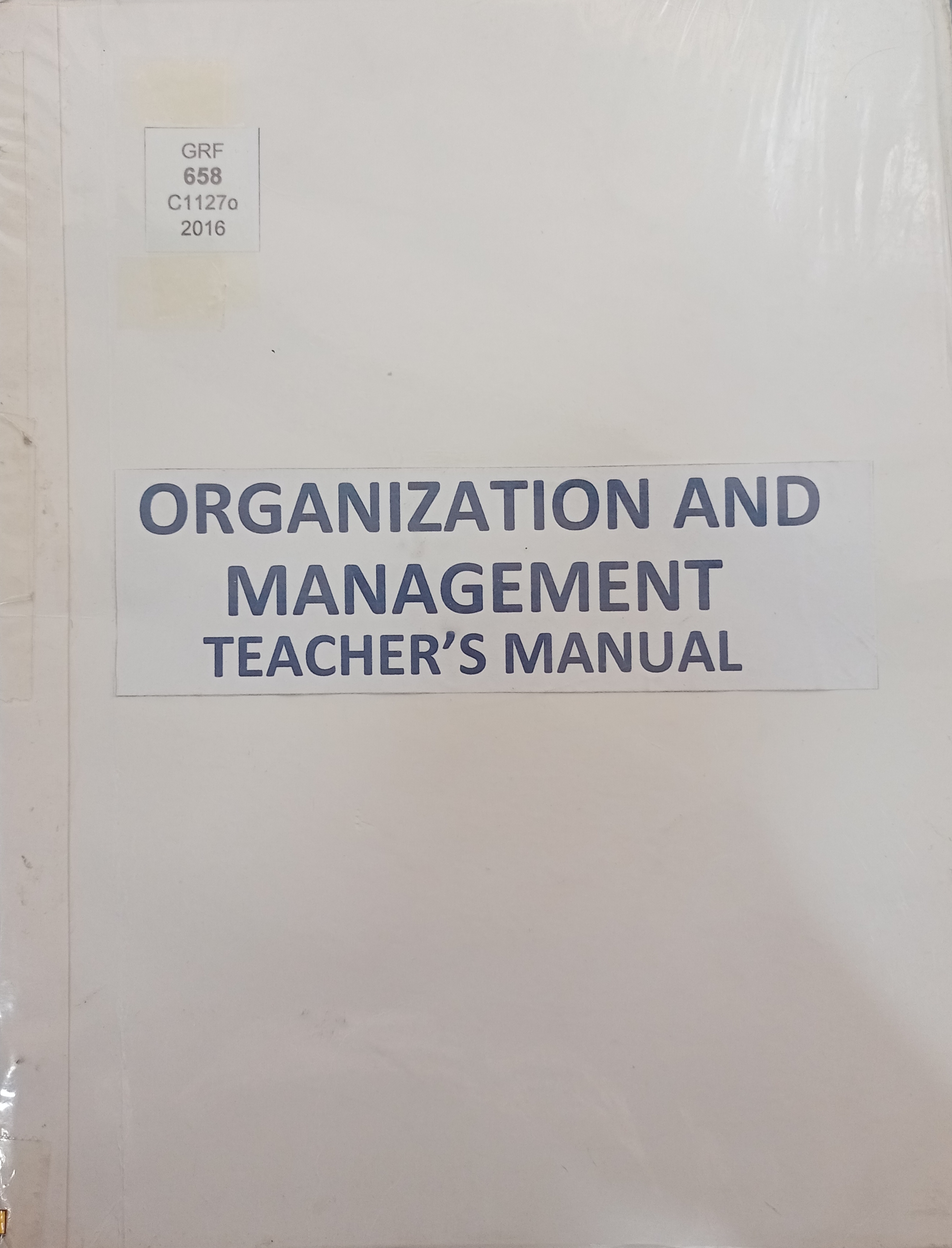 Book cover: Organization and management : teacher's manual