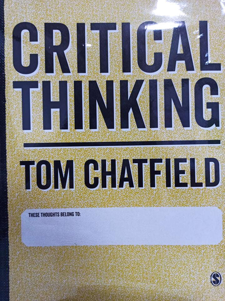 Book cover: Critical thinking : your guide to effective argument, successful analysis & independent study