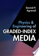 Book cover: Physics and engineering of graded- index media