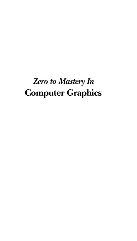 Book cover: Zero to mastery in computer graphics.