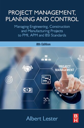 Book cover: Project Management, Planning and Control : Managing Engineering, Construction and Manufacturing Projects