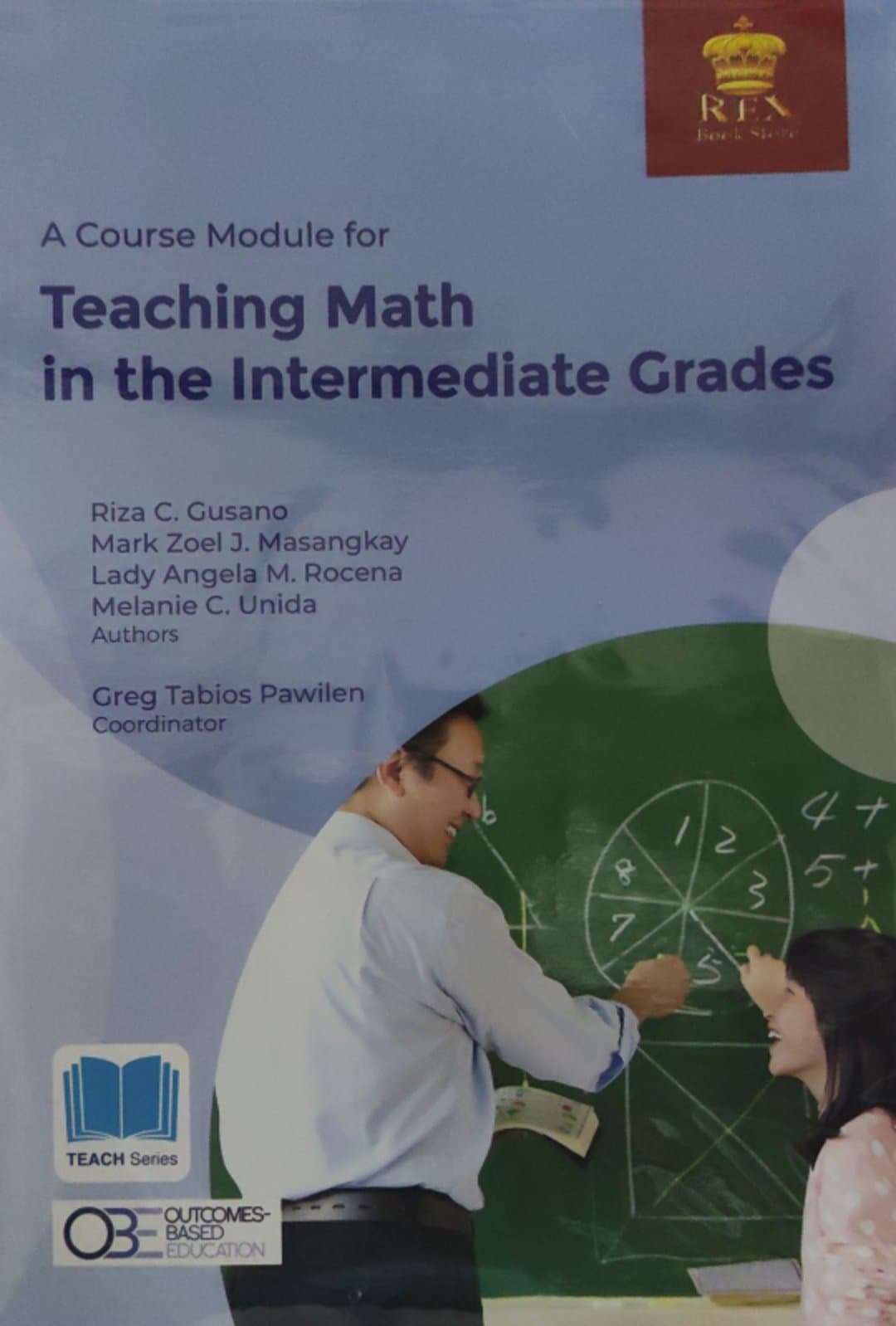 Book cover: A Course module for teaching math in the intermediate grades