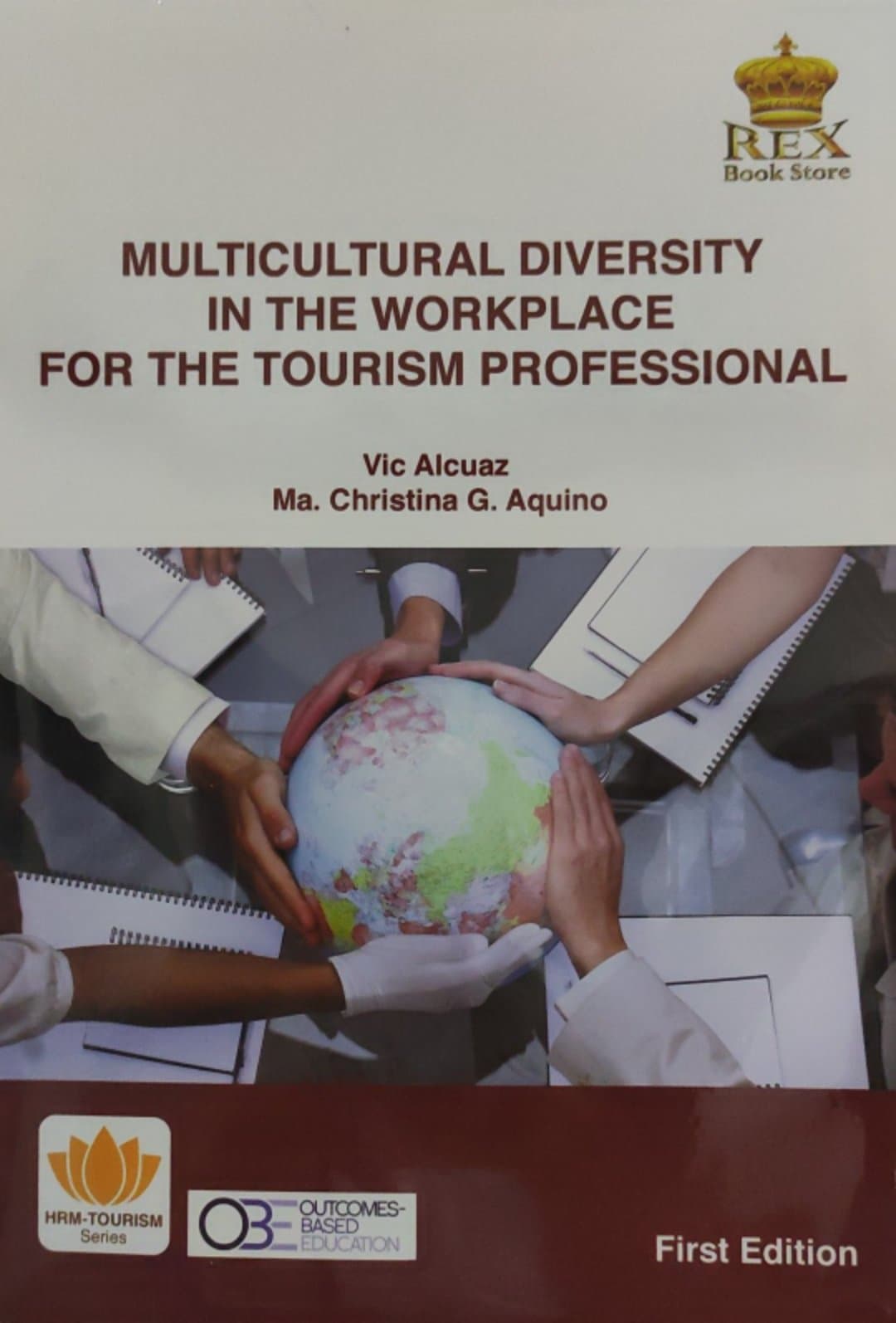 Book cover: Multicultural diversity in the workplace for the tourism professional
