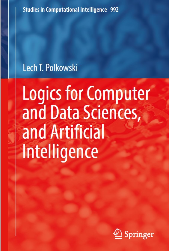 Book cover: Logics for computer and data sciences, and artificial intelligence.