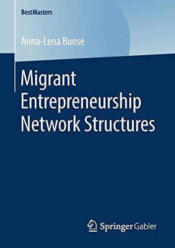 Book cover: Migrant entrepreneurship network structures