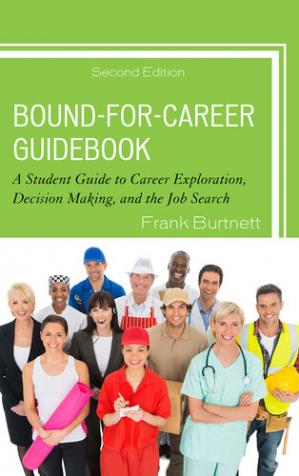 Book cover: Bound-for-career guidebook : a student guide to career exploration, decision making, and the job search
