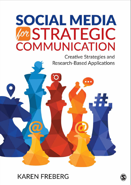 Book cover: Social media for strategic communication : creative strategies and research-based applications