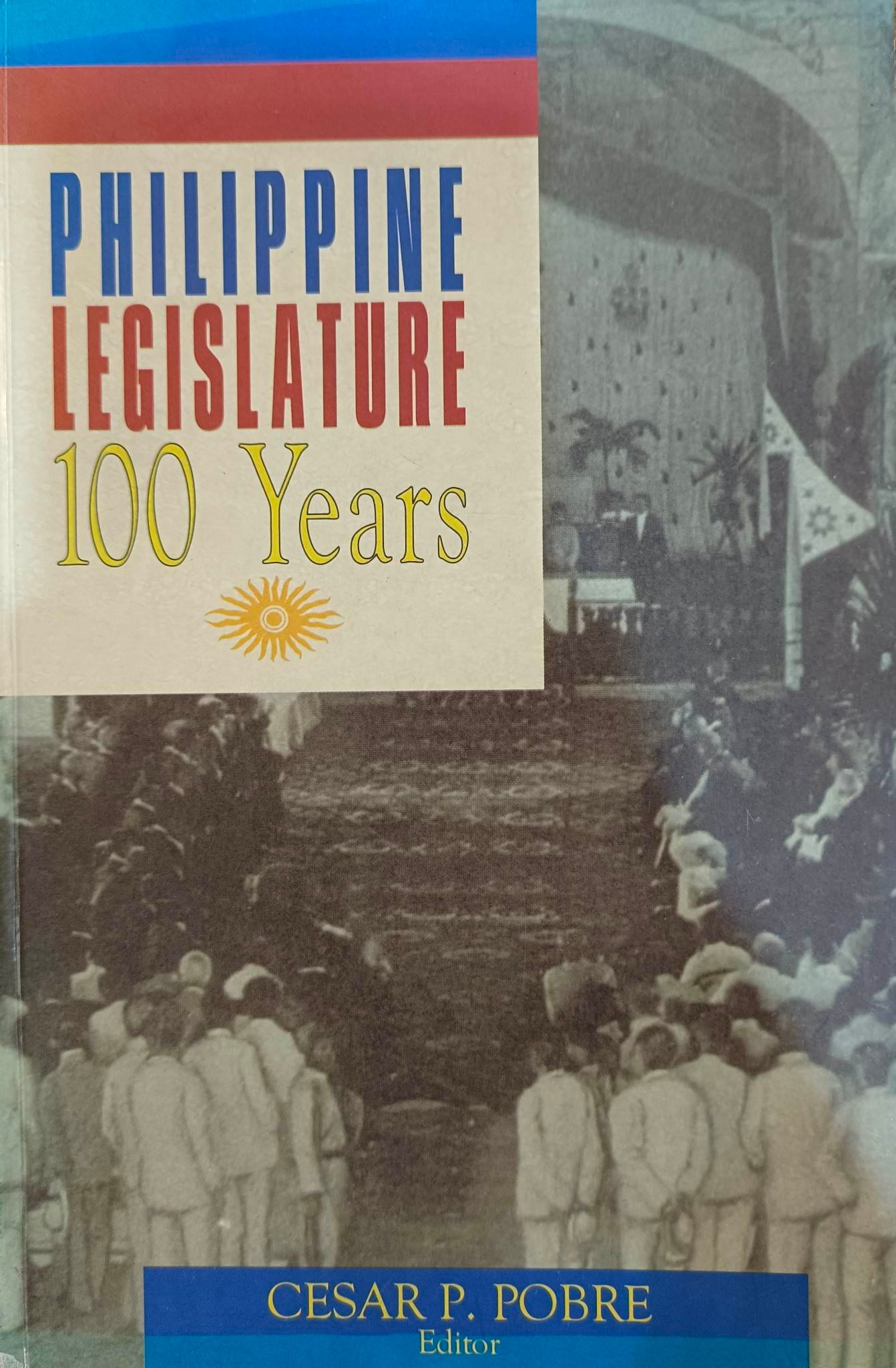 Book cover: Philippine legislative : 100 years