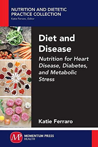 Book cover: Diet and disease  nutrition for heart disease, diabetes, and metabolic stress