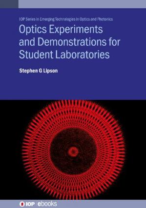 Book cover: Optics experiments and demonstrations for student laboratories