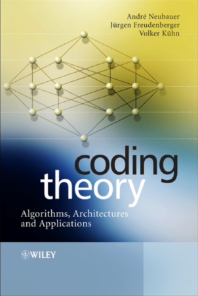Book cover: Coding theory algorithms, architectures, and applications