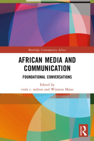 Book cover: African media and communication : foundational conversations