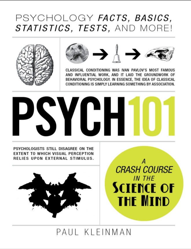 Book cover: Psych 101: psychology facts, basics, statistics, tests, and more!.