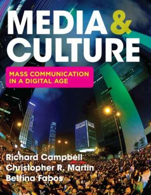 Book cover: Media & culture : mass communication in a digital age