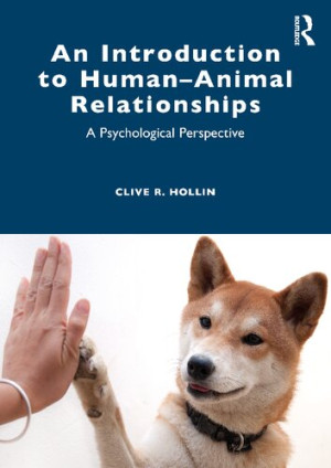 Book cover: An Introduction to human–animal relationships : a psychological perspective