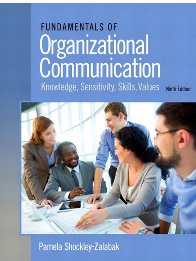 Book cover: Fundamentals of organizational communication: knowledge, sensitivity, skills, values.