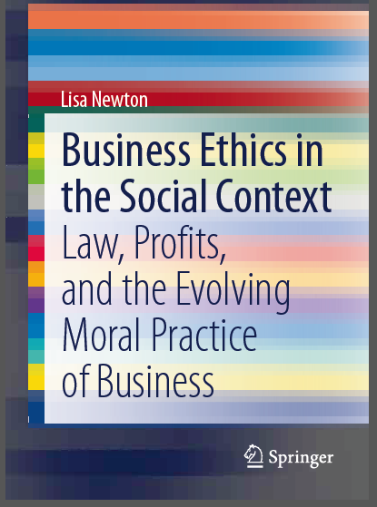 Book cover: Business ethics in the social context law, profits, and the evolving moral practice of business