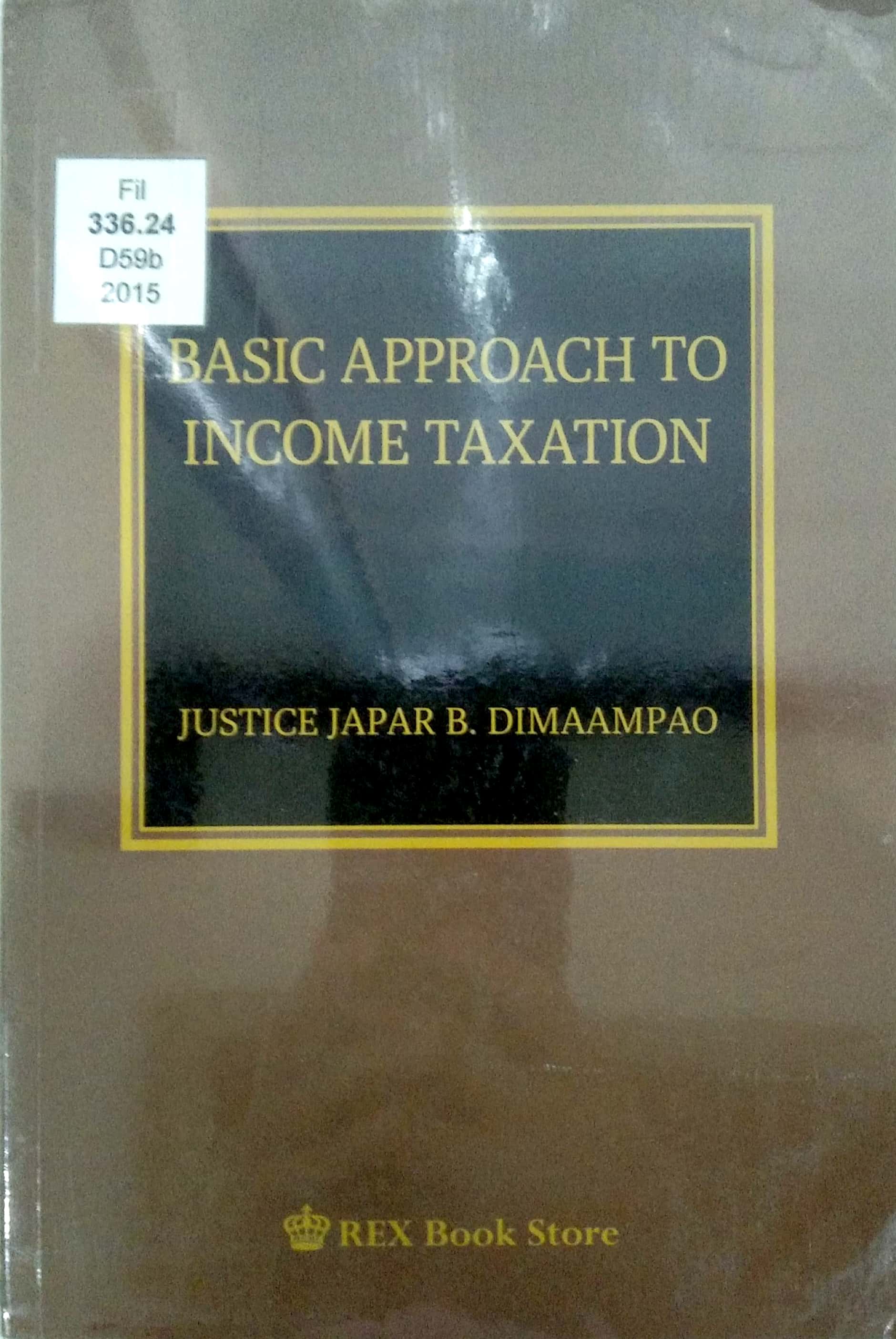 Book cover: Basic approach to income taxation